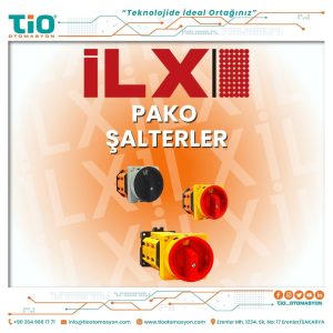 ILX Pako Şalter çeşitleri – endüstriyel anahtarlama çözümleri