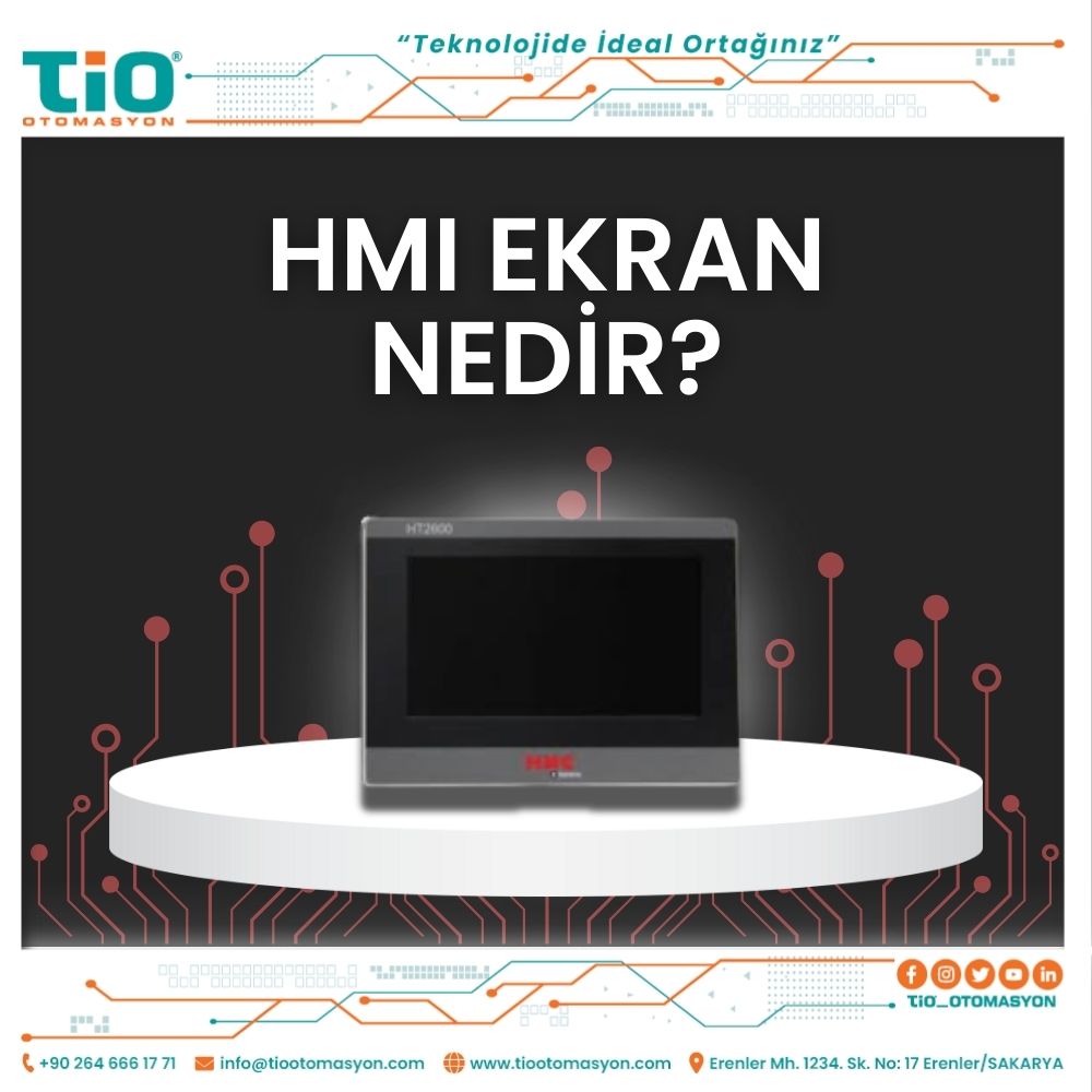 HMI Ekran Nedir?