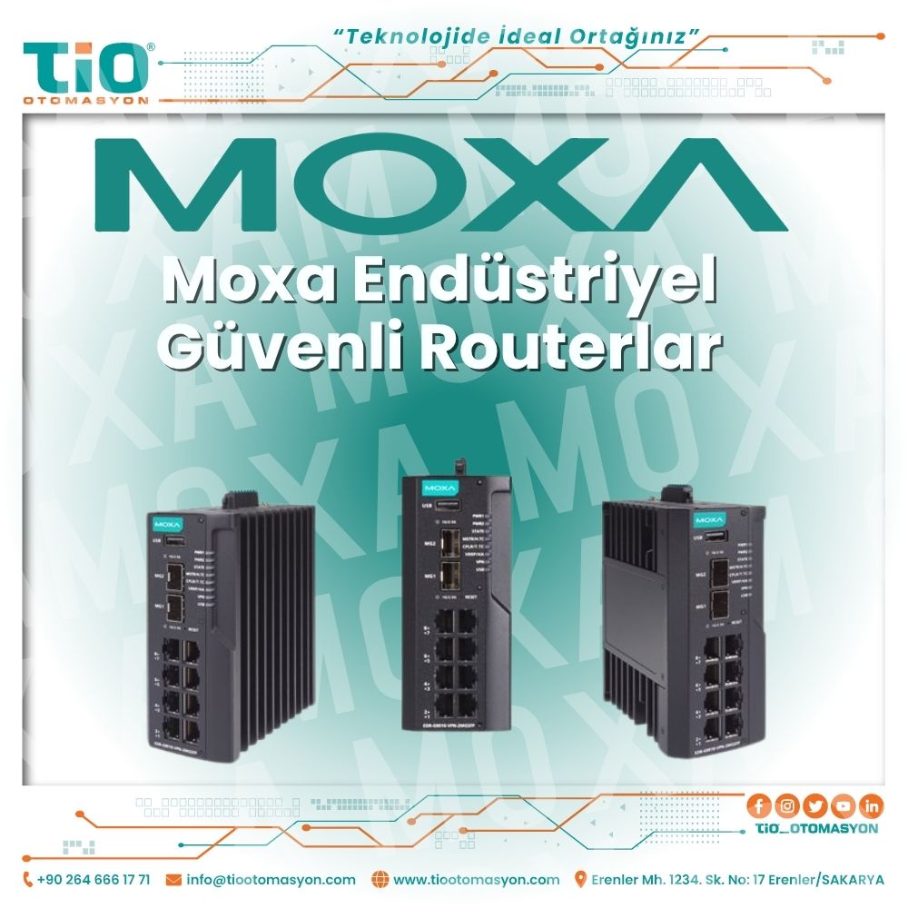 Moxa Endüstriyel Güvenli Routerlar: Güvenli Veri İletişiminin Yeni Standardı